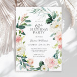 Invitation Feminine Blush Rose Floral 60e fête d'anniversaire<br><div class="desc">Une magnifique invitation à la fête du 60e anniversaire, encadrée dans une couronne de roses d'aquarelle rose et blanc, et de verdure. Les combinaisons de couleurs sont à la fois féminines et joyeuses pour préparer vos invités à une joyeuse fête. Personnalisez avec les détails de votre événement en remplaçant l'exemple...</div>