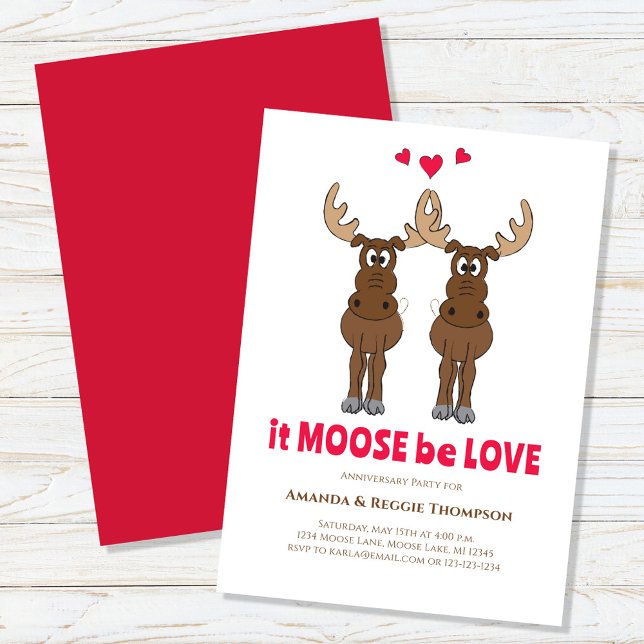 Invitation Fête Anniversaire mignon orignal (It moose be love cute anniversary moose invitation. )