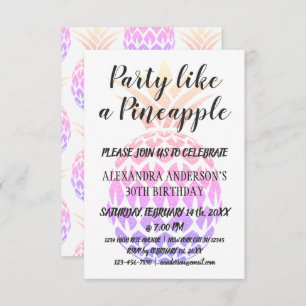 Invitation Fête comme un ananas N'importe quel âge Anniversai