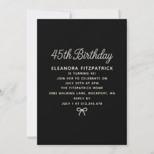 Invitation Fête d'anniversaire 45 ans Noir Blanc Perle Script