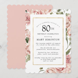 Invitation Fête d'anniversaire 80 ans Rose Florale Rose Pouss