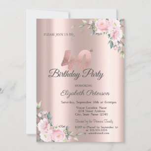 Invitation Fête d'anniversaire de 40 ans Rose Gold Floral Ros
