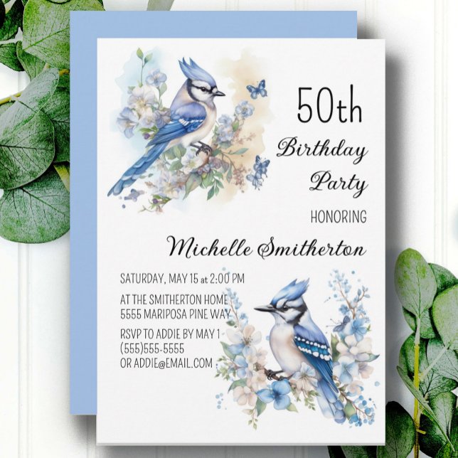 Invitation Fête d'anniversaire de 50 ans Geai bleu Fleurs Pri (Blue Jay women's 50th birthday party invitation, customizable with your own text. )
