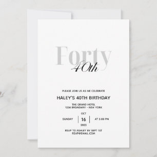 Invitation Fête d'anniversaire des 40 ans Chic Noir & Blanc I