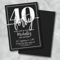 Fête d'anniversaire des 40 ans écriture moderne si
