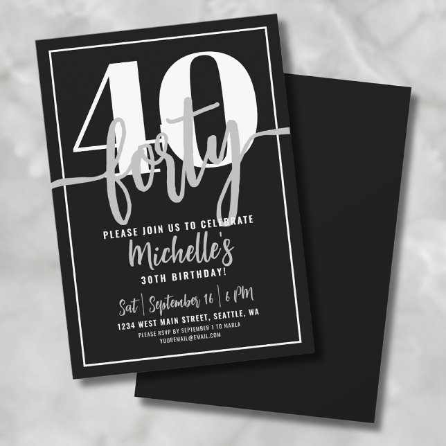 Invitation Fête d'anniversaire des 40 ans écriture moderne si (Modern Black 30th Birthday Party Invitation)