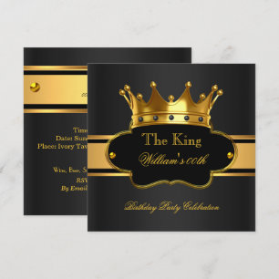 Invitation Fête d'anniversaire homme Roi Royal Noir Or