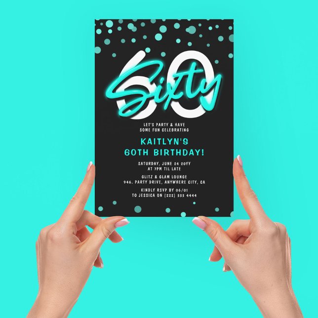 Invitation Fête d'anniversaire soixante ans Neon Teal (Créateur téléchargé)