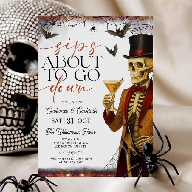 Invitation Fête d'Halloween squelette Sips About to Go Down (Sips About to Go Down Skeleton Halloween Party)