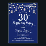 Invitation Fête du 30e anniversaire - bleu marine<br><div class="desc">Invitation de fête du 30e anniversaire. Style rustique en bleu marine. Caractéristiques police de script blanc,  jarres de maçon et lumières à cordes de fées. Peut être customisé à n'importe quel âge! S'il vous plaît,  envoyez-moi un message si vous avez besoin d'une personnalisation plus poussée.</div>