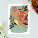 Invitation Fête du 30e anniversaire des oiseaux floraux. Mang<br><div class="desc">"Mange boire et tourne trente" oiseau floral 30ème anniversaire invitation fête.</div>