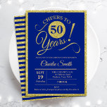 Invitation Fête du 50e anniversaire - TOUT AGE Royal Blue Gol<br><div class="desc">50e anniversaire invitation pour hommes ou femmes. Elégante carte invitation en bleu royal avec fausse parties scintillant feuille or. Fonctionne police de script de typographie. Salut à 50 ans ! Peut être personnalisé dans n'importe quelle année. Parfait pour une célébration anniversaire adulte.</div>