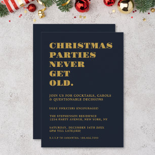 Invitation Fêtes de Noël amusantes n'obtenez jamais l'or de l