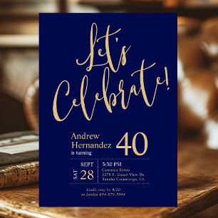Invitation Fêtons Navy Blue Gold 40e Fête d'anniversaire