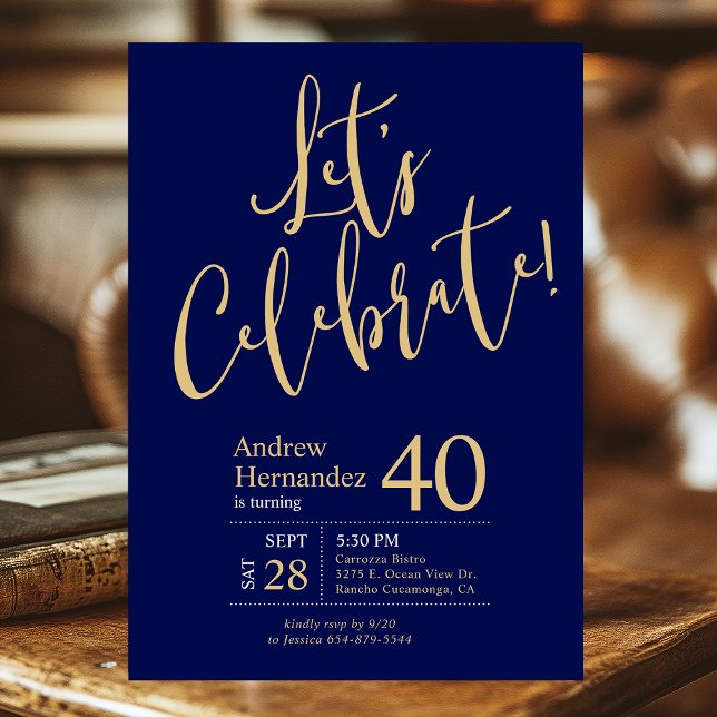 Invitation Fêtons Navy Blue Gold 40e Fête d'anniversaire (Créateur téléchargé)