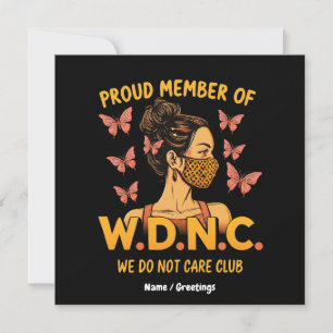 Invitation Fier Membre du WDNC Nous ne nous soucions pas Club