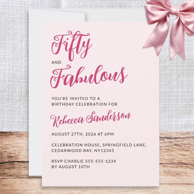 Invitation Fifty and Fabulous Blush Pink 50th Birthday Party  (A personalized 50th birthday party invitation with pink script typography and black lettering)