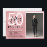 Invitation Fifty and Fabulous Script Photo 50th Birthday<br><div class="desc">This 50 & Fabulous rose gold foil black and white and photo 50th birthday party invitation is perfect for your loved one who's turning fifty!  It's fonts are trendy yet classic.  And your photo makes it unique just like her!</div>