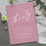 Invitation Fille Rose rouillée rose Élégante Femme 30e annive<br><div class="desc">Jolies invitations de 30ème anniversaire avec un design minimaliste moderne. Police de script sur un arrière - plan rose féminin.</div>