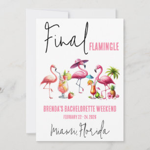 Invitation Final Flamingle, Flamant rose Bachelorette Week-en