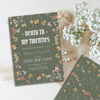 Invitation Fleur sauvage Sage Death to My Twenties 30th Birth
