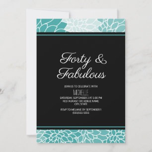 Invitation Fleur Teal White 40 et Fabuleuse Anniversaire