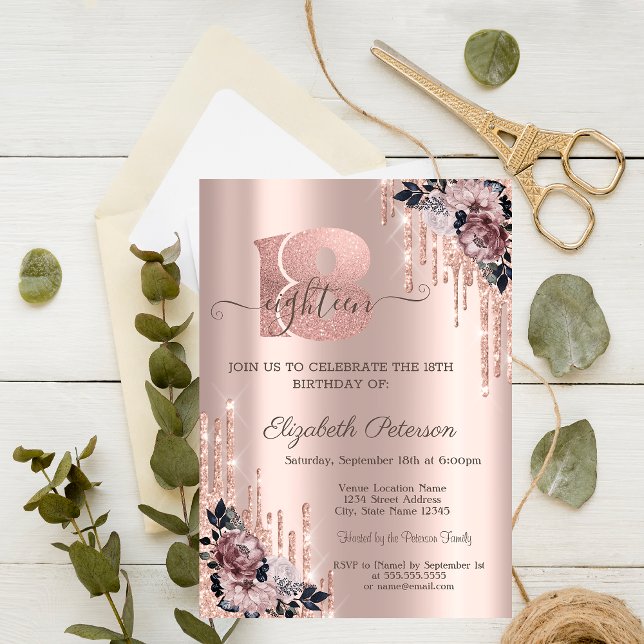 Invitation Fleurs Rose Gold Glitter Drips 18ème Anniversaire (Créateur téléchargé)
