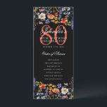 Invitation Floral 80th Birthday Party Program Menu Noir<br><div class="desc">Elégant design "programme fête d'anniversaire" avec fleurs sauvages aquarelles et texte personnalisé.</div>