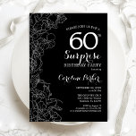 Invitation Floral Black White Surprise 60e fête d'anniversair<br><div class="desc">Floral Black White Surprise 60e anniversaire de fête Invitation. Design moderne minimaliste avec accents botaniques et police de script de typographie. Carte invitation florale simple parfaite pour une célébration anniversaire surprise femme élégante. Peut être customisé à n'importe quel âge. Invitations Zazzle imprimées ou téléchargement instantané modèle imprimable numérique.</div>
