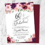 Invitation Floral Bourgogne rose 60e anniversaire<br><div class="desc">Invitation de 60ème anniversaire chic et élégante avec "60 & Fabulous" écrite en écriture stylée et bouquets aquarelle de rouge bordeaux,  rose rousse et prune pourpre fleurons avec la végétation de la sauge claire. Personnalisez facilement son nom et les détails de la fête du soixantième anniversaire.</div>