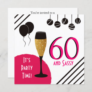 Invitation Flute de Champagne 60 et Sassy Birthday Party