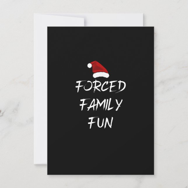 Invitation Forced Family Fun Holiday 2021 Funny Christmas (Devant)