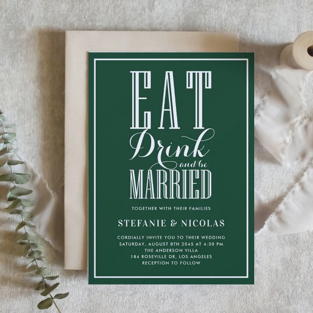 Invitation Forest Green Mange Boire et être marié Mariage II (Emerald Green Eat, Drink and Be Married Wedding Invitation)