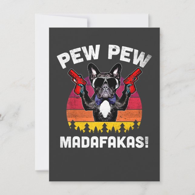 Invitation Frenchie Pew Pew Madafakas  Vintage Bouledogue Fra (Devant)