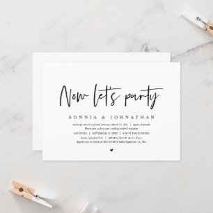 Invitation Fuite en mariage, maintenant faisons la fête