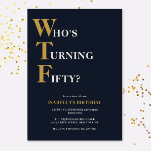 Invitation Funny 50e anniversaire WTF humoristique