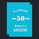 Invitation Funny 50th Birthday Milestone Party Invite<br><div class="desc">C'est OFFICIAL ! screams this funny 50th Birthday Milestone Invite. Les honoraires sont un GEEZER ! Enter his to personalize. Geezerhood is always a time of great exat citement and celebration when family and friends gather around to honor... or razz and tease.Le Birthday Boy. You only turn fifty once !...</div>