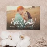 Invitation Funny Free Drinks Photo Enregistrer la date Annonc<br><div class="desc">Annoncez votre prochain mariage avec ce mignon et amusant boissons gratuites,  économisez le faire-part à jour. Customisez le texte à l'avant et à l'arrière avec tous les détails pour votre mariage.</div>