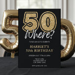 Invitation Funny Gold Parties scintillant 50 où Noir 50e anni<br><div class="desc">Drôle parties scintillant or noir 50ème anniversaire invitation avec le texte "50 où ?" Idéal pour les femmes qui ont cinquante ans.</div>