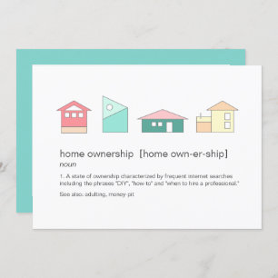 Invitation Funny Home Owners Définition Fête de réchauffement