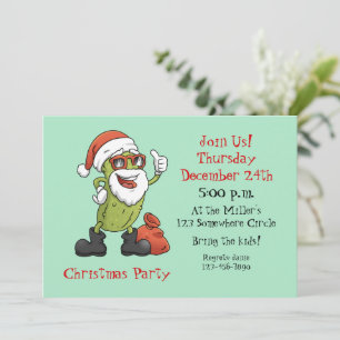 Invitation Funny Pickle Santa Claus