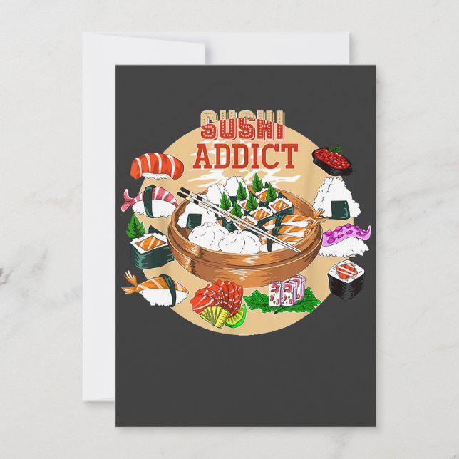 Invitation Funny Sushi Addict Asian Food Lover Gift Sushi T-S (Devant)