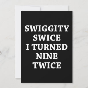 Invitation Funny Swiggity 18e anniversaire