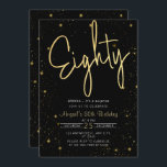 Invitation Galaxy Script Black and Gold 80th Birthday Party<br><div class="desc">Galaxy Script Black and Gold 80th Birthday Party Invitation</div>