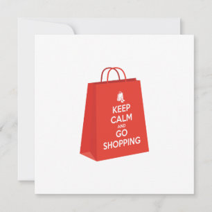 Invitation Gardez le calme et aller faire du shopping (sac2)