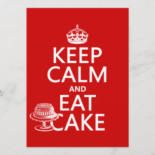 Invitation Gardez le calme et mangez le gâteau