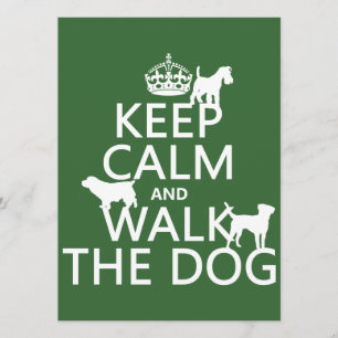 Invitation Gardez le calme et marchez le chien - toutes les