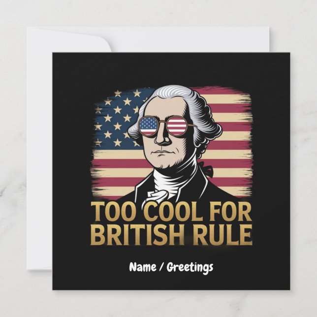 Invitation George Washington drôle Trop cool pour la règle br (Devant)