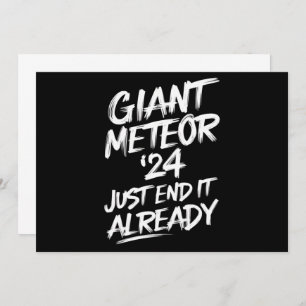 Invitation Giant Meteor 2024 En Finit Déjà