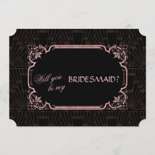 Invitation Glam Rose Gold Great Gatsby Be My Bridesmaid
